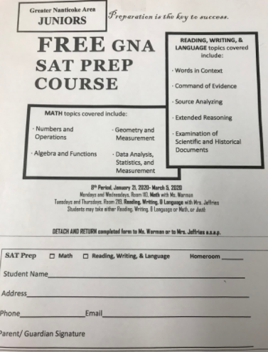 Fill out a form and return it to Ms. Warman or Mrs. Jeffries to sign up for a free SAT Prep class.