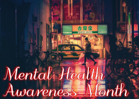 May is Mental Health Awareness Month