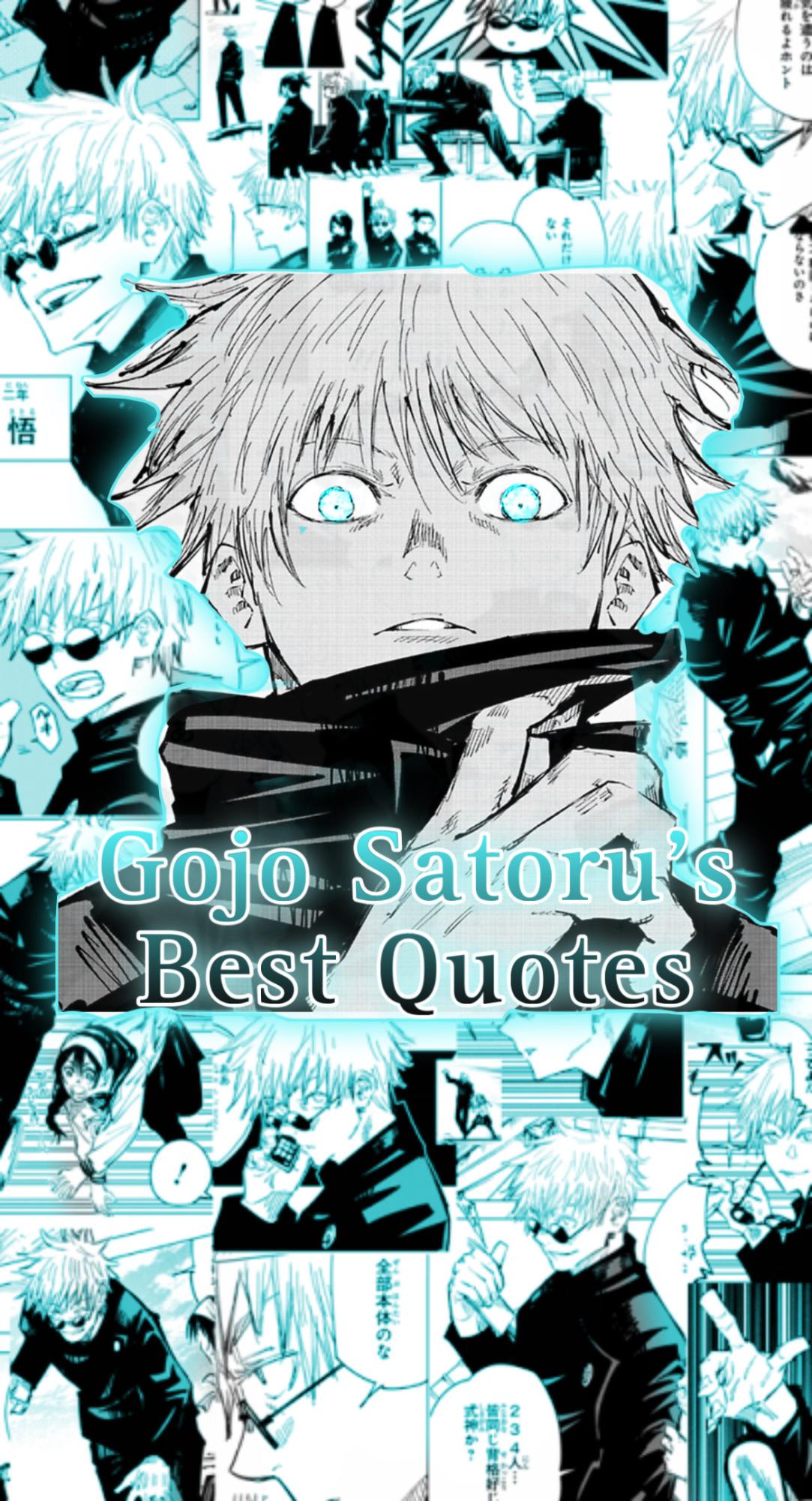 Gojo Satoru’s Best Quotes – The GNA Insider