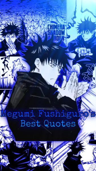 Megumi Fushiguro/Best Quotes