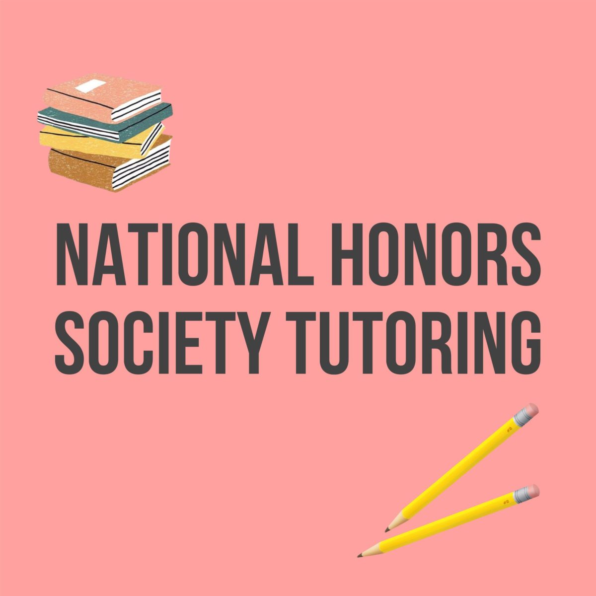 National Honors Society Tutoring.