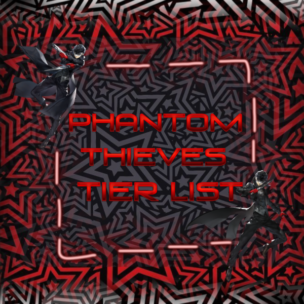 Phanthom Theives Teir List (Edited with Capcut)