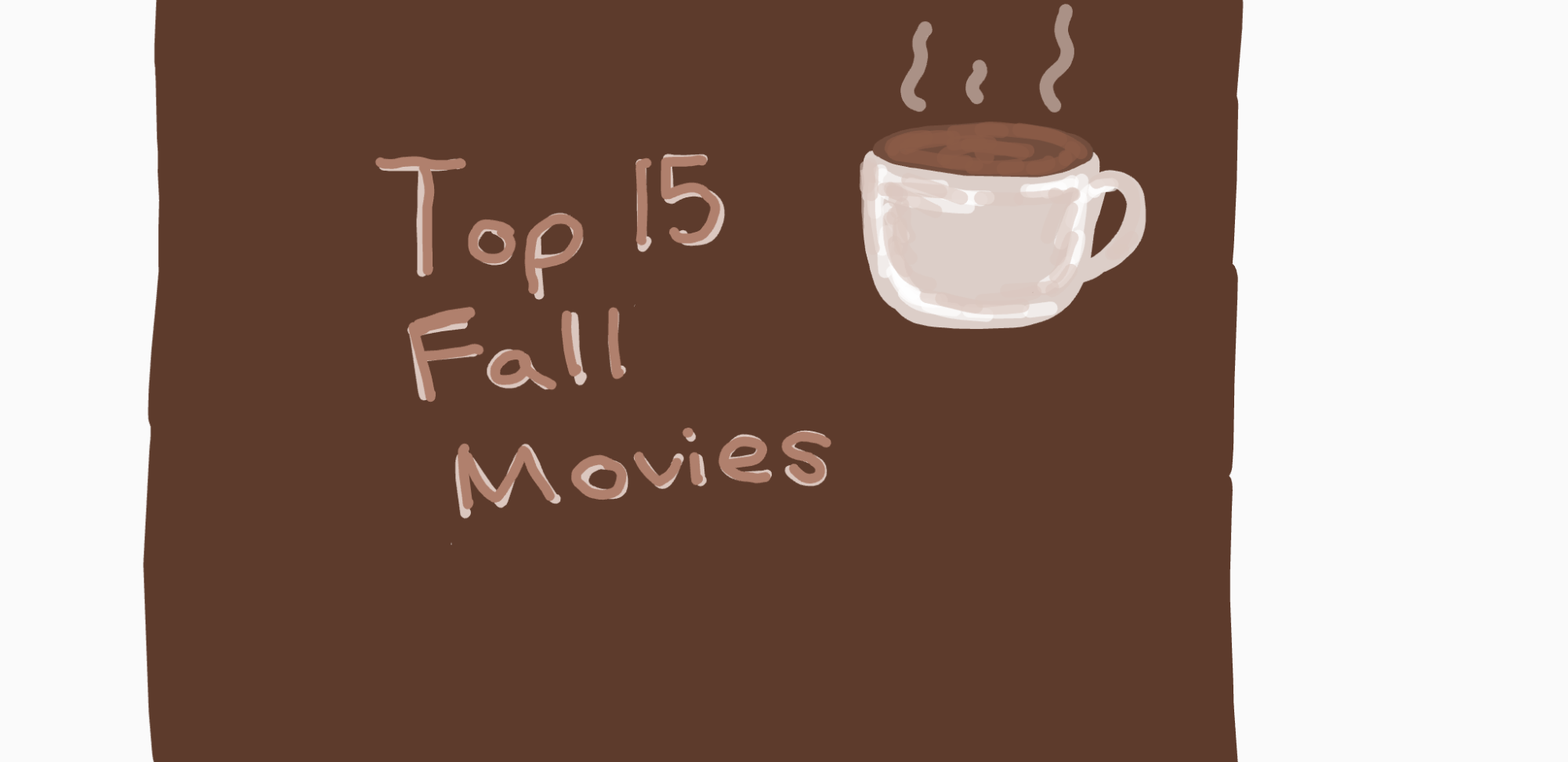 Top 15 Fall Movies (Photo by: Canva).