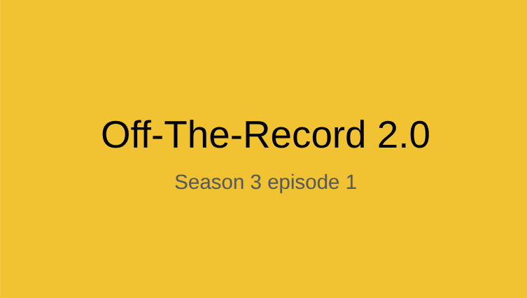 Off-The-Record 2.0